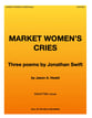 Market Women's Cries SSAATTBB choral sheet music cover